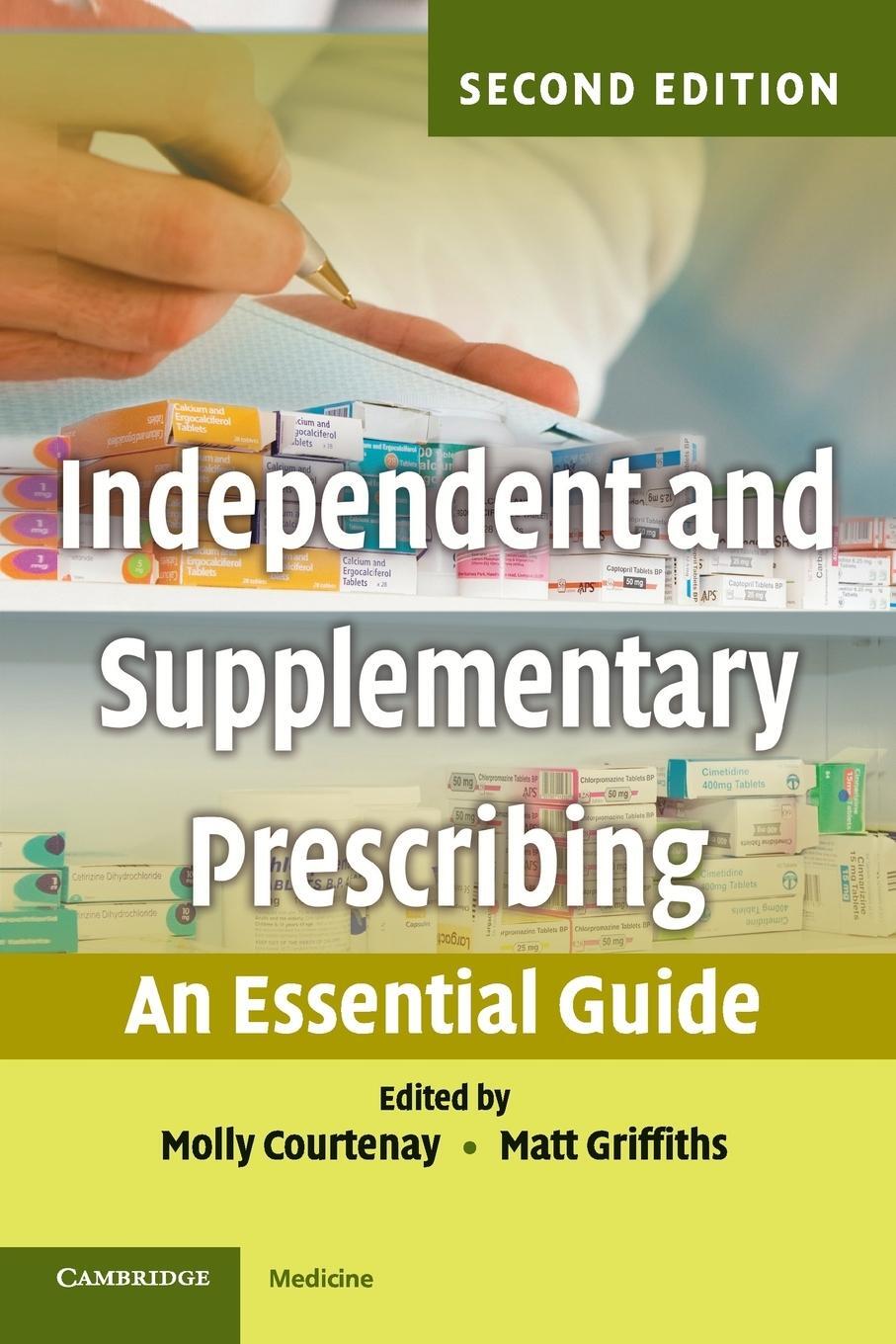 Cover: 9780521125208 | Independent and Supplementary Prescribing | Matt Griffiths | Buch