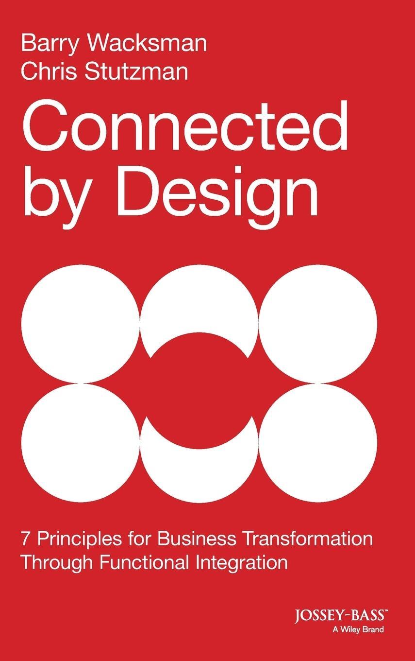 Cover: 9781118858202 | Connected by Design | Barry Wacksman | Buch | 256 S. | Englisch | 2014
