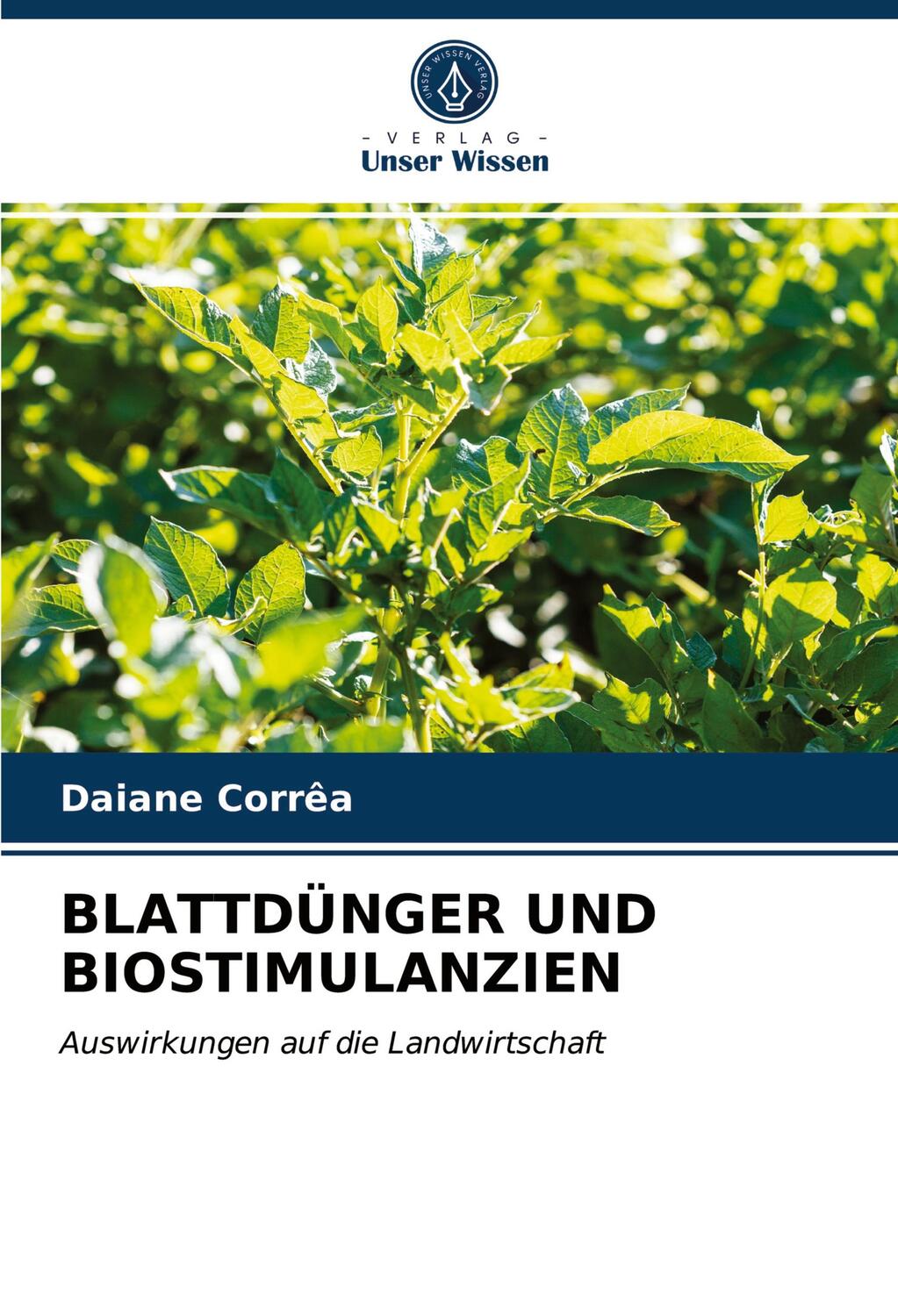 Cover: 9786203363425 | BLATTDÜNGER UND BIOSTIMULANZIEN | Auswirkungen auf die Landwirtschaft