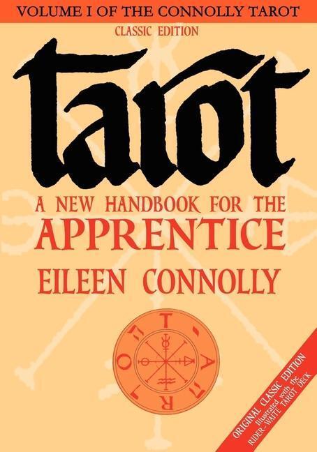 Cover: 9781564148469 | Tarot: A New Handbook for the Apprentice, Classic Ed (Rider-Waite...