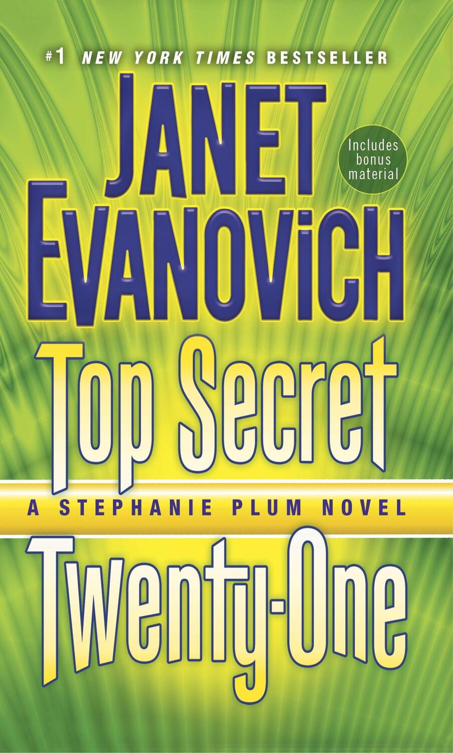 Cover: 9780345542939 | Top Secret Twenty-One | A Stephanie Plum Novel | Janet Evanovich