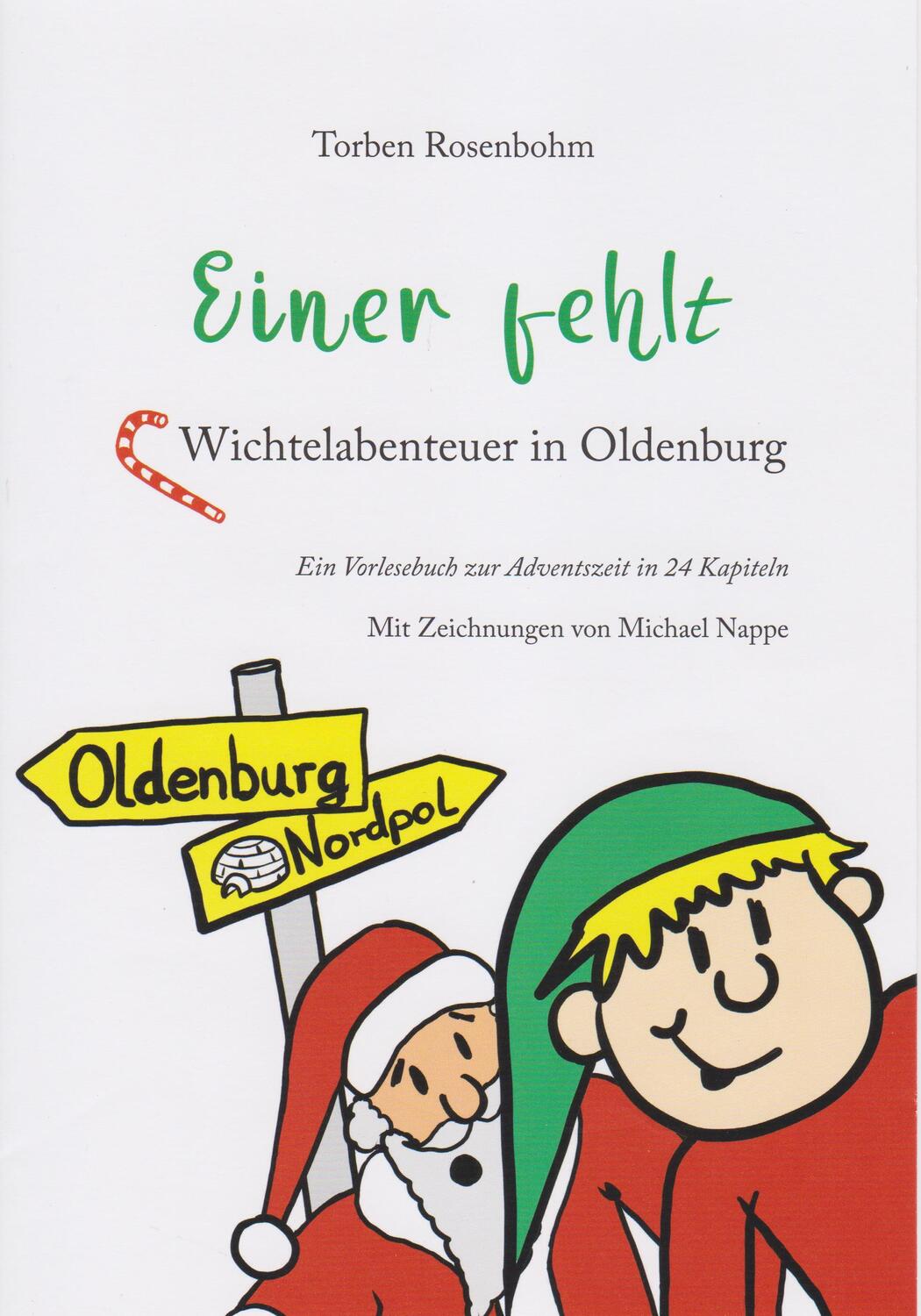 Cover: 9783730820728 | Einer fehlt - Wichtelabenteuer in Oldenburg | Rosenbohm Torben | Buch