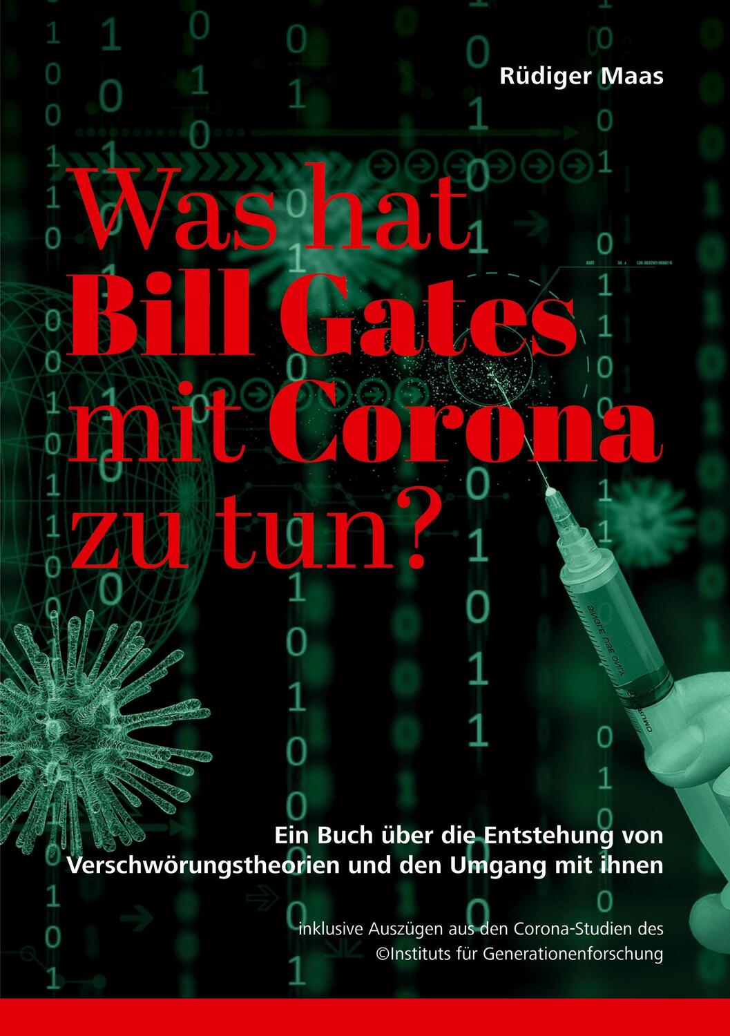 Cover: 9783751968065 | Was hat Bill Gates mit Corona zu tun? | Rüdiger Maas | Taschenbuch