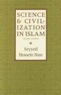 Cover: 9781903682401 | Science &amp; Civilization in Islam | Seyyed Hossein Nasr | Taschenbuch