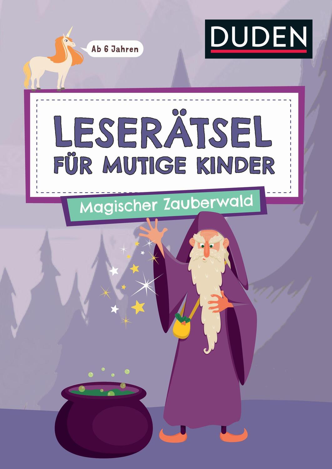 Cover: 9783411780563 | Leserätsel für mutige Kinder - Magischer Zauberwald - ab 7 Jahren
