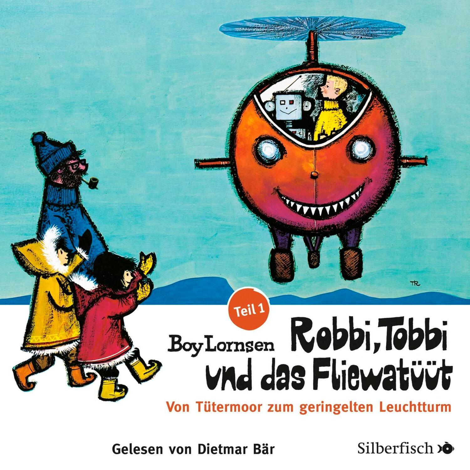 Cover: 9783867422406 | Robbi, Tobbi und das Fliewatüüt 01: Von Tütermoor zum geringelten...