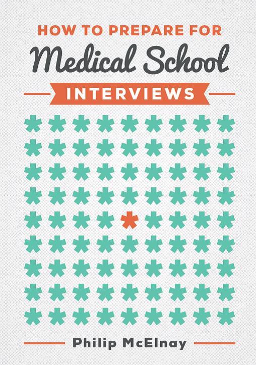 Cover: 9781907904837 | How to Prepare for Medical School Interviews | Philip McElnay | Buch