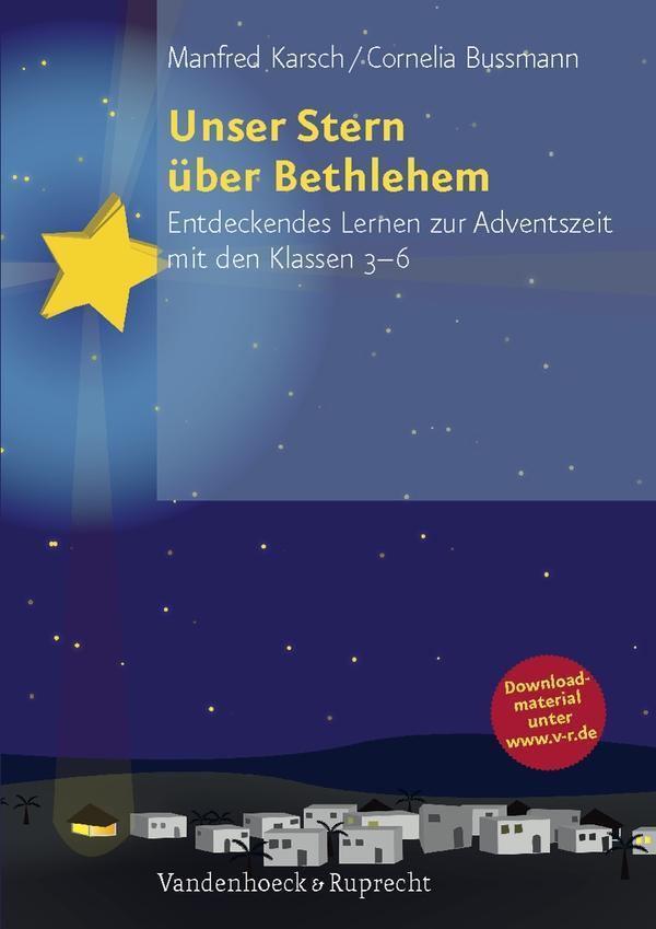 Cover: 9783525776520 | Unser Stern über Bethlehem | Manfred/Bussmann, Cornelia Karsch | 64 S.