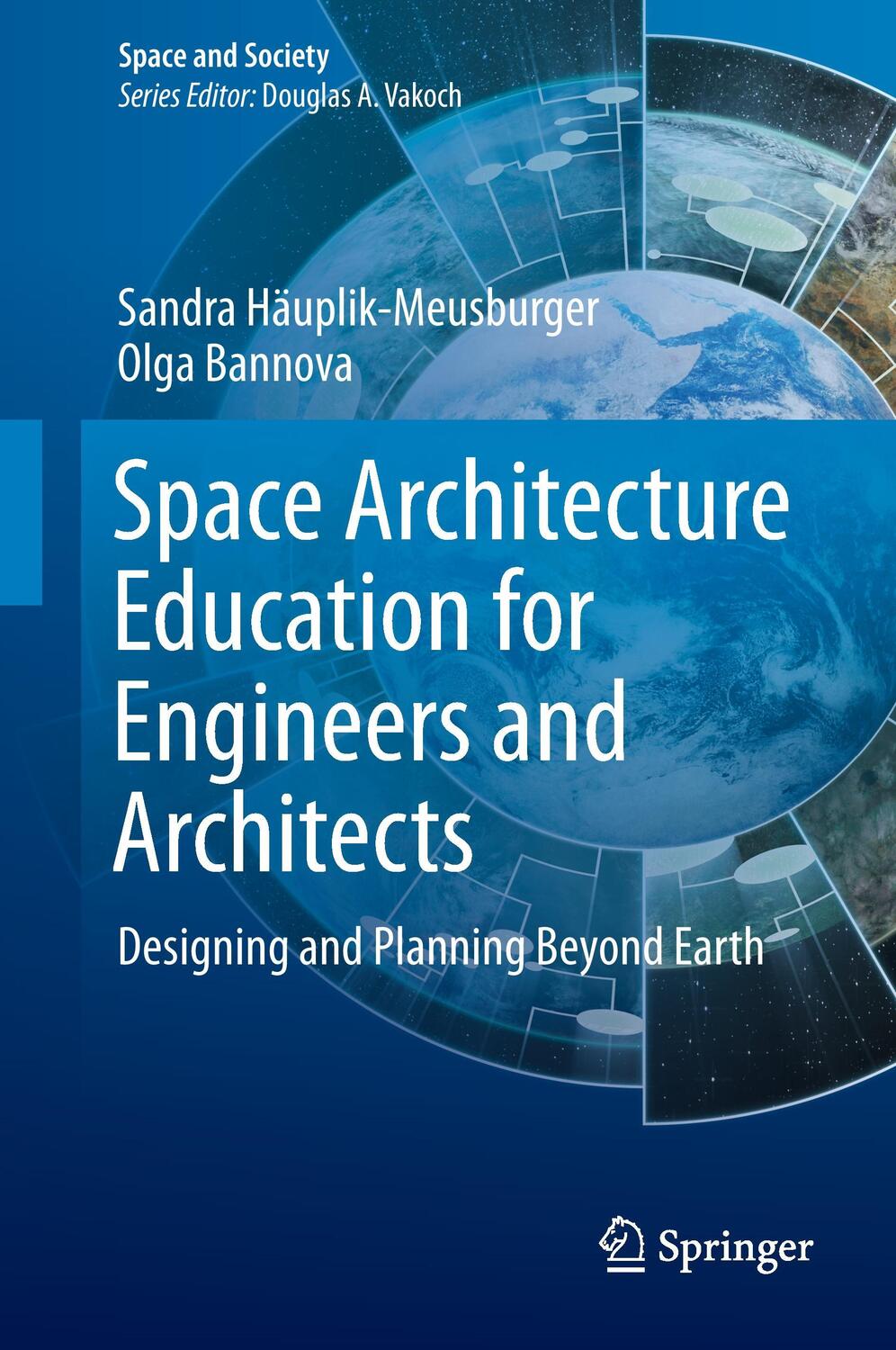 Cover: 9783319192789 | Space Architecture Education for Engineers and Architects | Buch