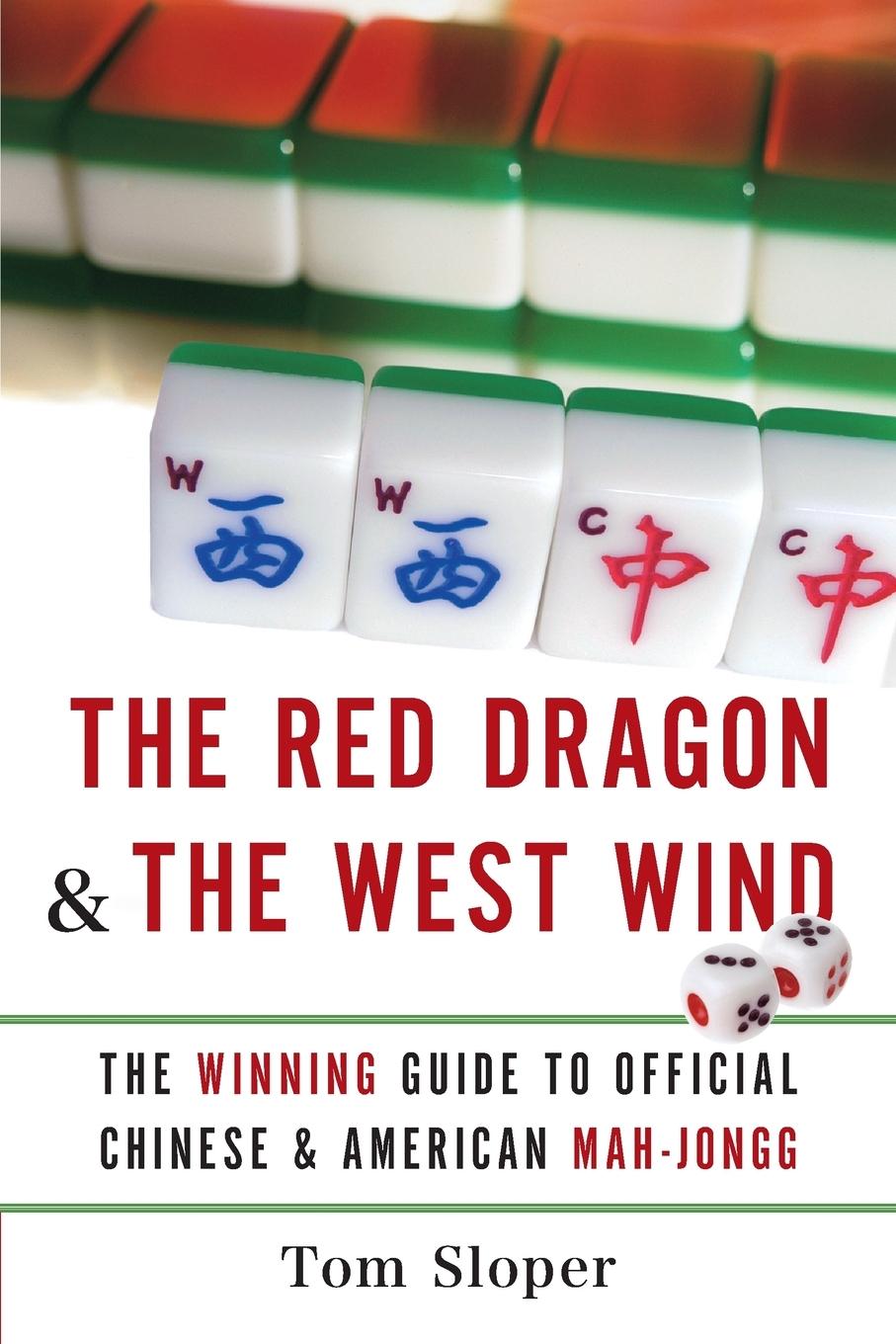 Cover: 9780061233944 | Red Dragon &amp; The West Wind, The | Tom Sloper | Taschenbuch | Englisch