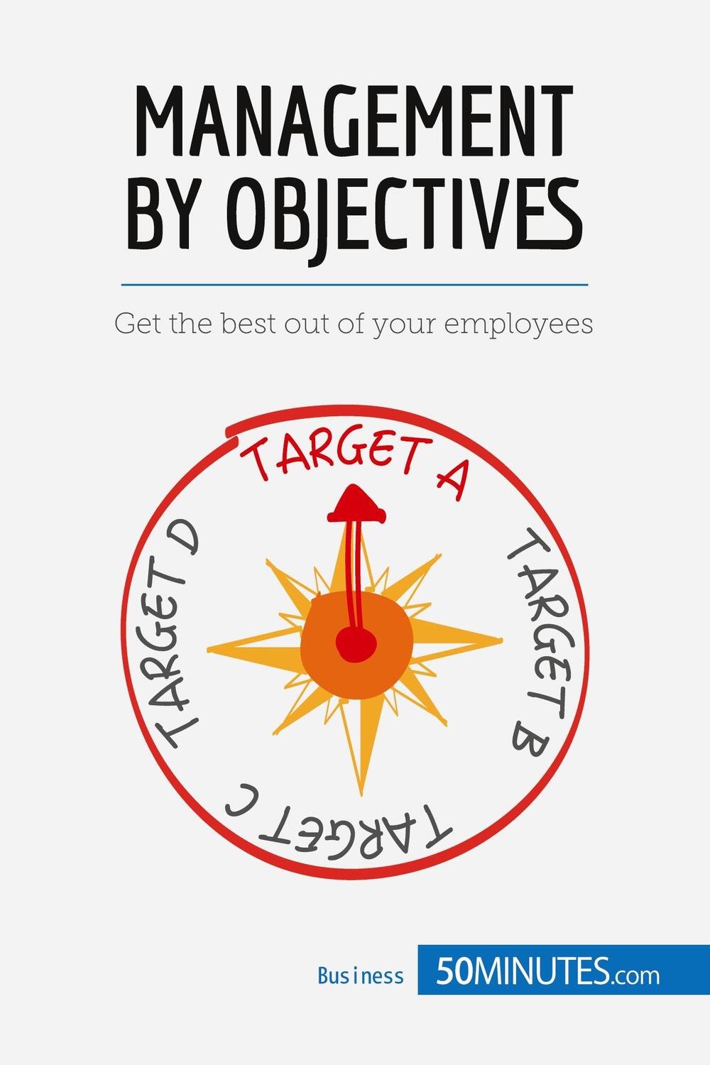 Cover: 9782806269331 | Management by Objectives | Get the best out of your employees | Buch