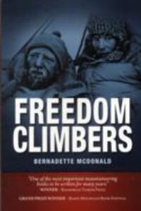 Cover: 9781906148447 | Freedom Climbers | Bernadette McDonald | Taschenbuch | Englisch | 2012