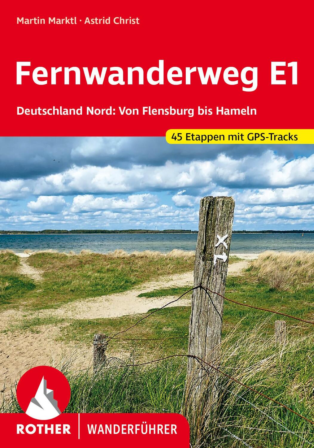 Cover: 9783763345519 | Fernwanderweg E1 - Deutschland Nord | Martin Marktl (u. a.) | Buch