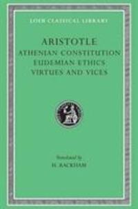 Cover: 9780674993150 | Athenian Constitution. Eudemian Ethics. Virtues and Vices | Aristotle