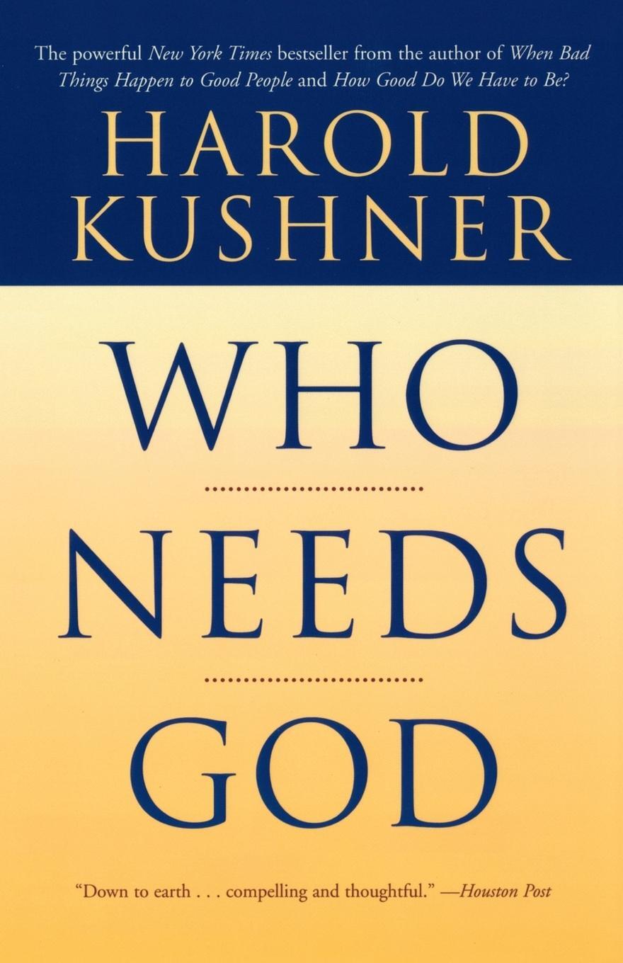 Cover: 9780743234771 | Who Needs God | Harold S. Kushner | Taschenbuch | Paperback | Englisch