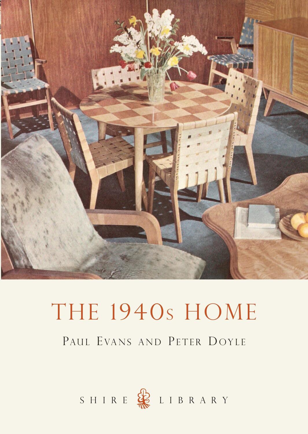 Cover: 9780747807360 | The 1940s Home | Paul Evans | Taschenbuch | Shire Library | Englisch