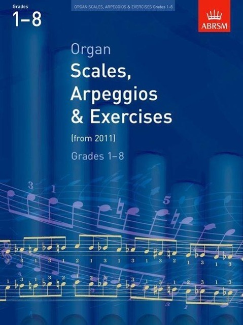 Cover: 9781848492431 | Organ Scales, Arpeggios and Exercises | from 2011 | ABRSM | Broschüre