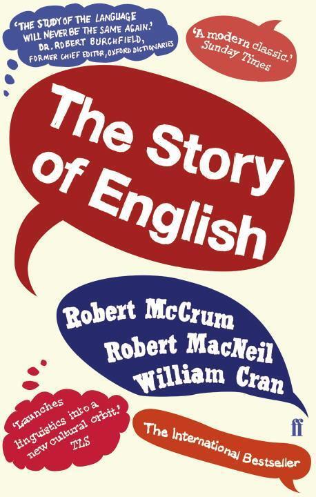 Cover: 9780571275083 | The Story of English | Robert McCrum | Taschenbuch | Englisch | 2011