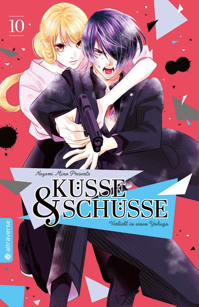 Cover: 9783753907819 | Küsse und Schüsse - Verliebt in einen Yakuza 10 | Nozomi Mino | Buch