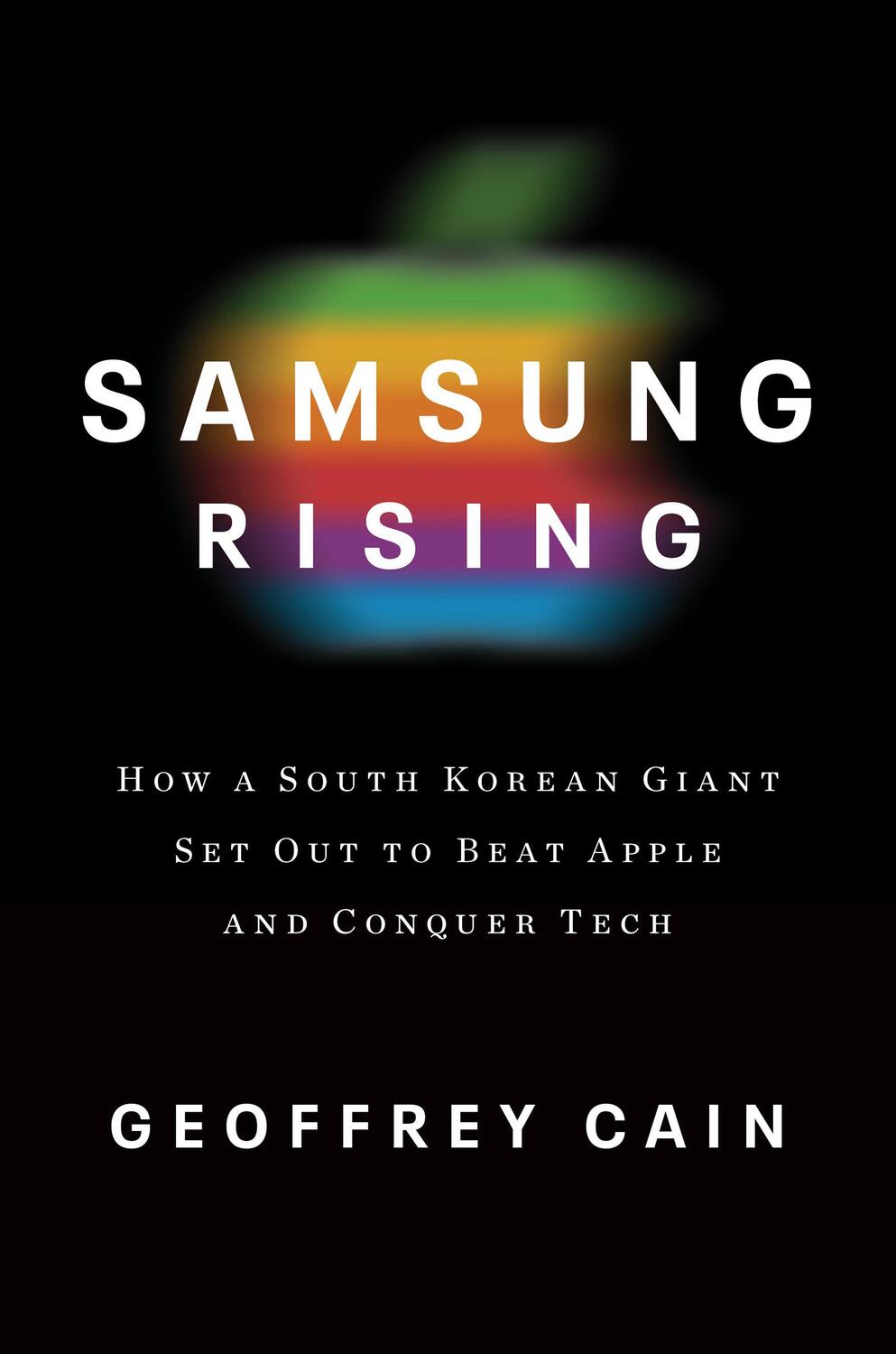 Cover: 9781101907252 | Samsung Rising: The Inside Story of the South Korean Giant That Set...