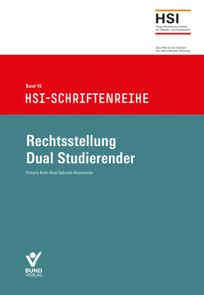 Cover: 9783766372871 | Rechtsstellung Dual Studierender | HSI-Schriftenreihe Bd. 45 | Buch