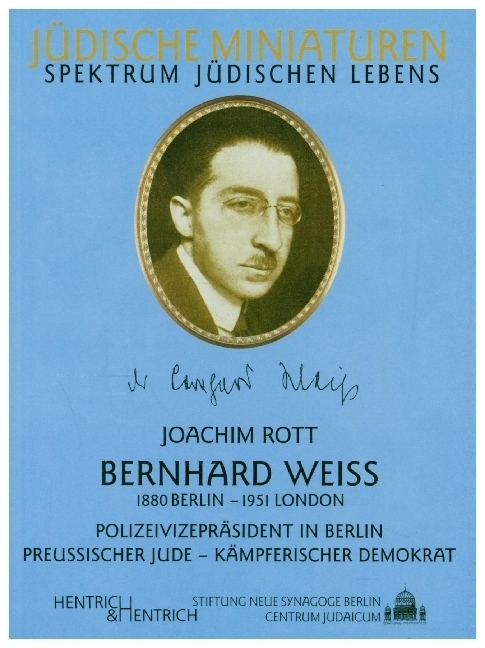 Cover: 9783938485545 | Bernhard Weiß (1880 Berlin - 1951 London) | Joachim Rott | Taschenbuch