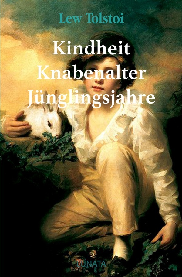 Cover: 9783752994537 | Kindheit, Knabenalter, Jünglingsjahre | Lew Tolstoi | Taschenbuch