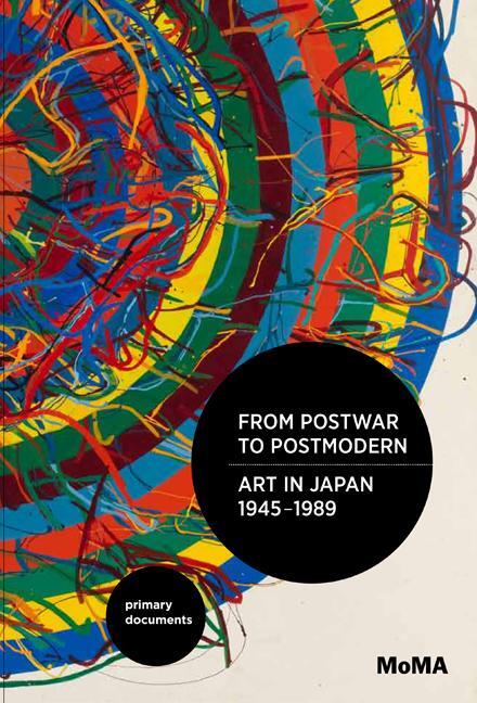 Cover: 9780822353683 | From Postwar to Postmodern, Art in Japan, 1945 1989: Primary Documents