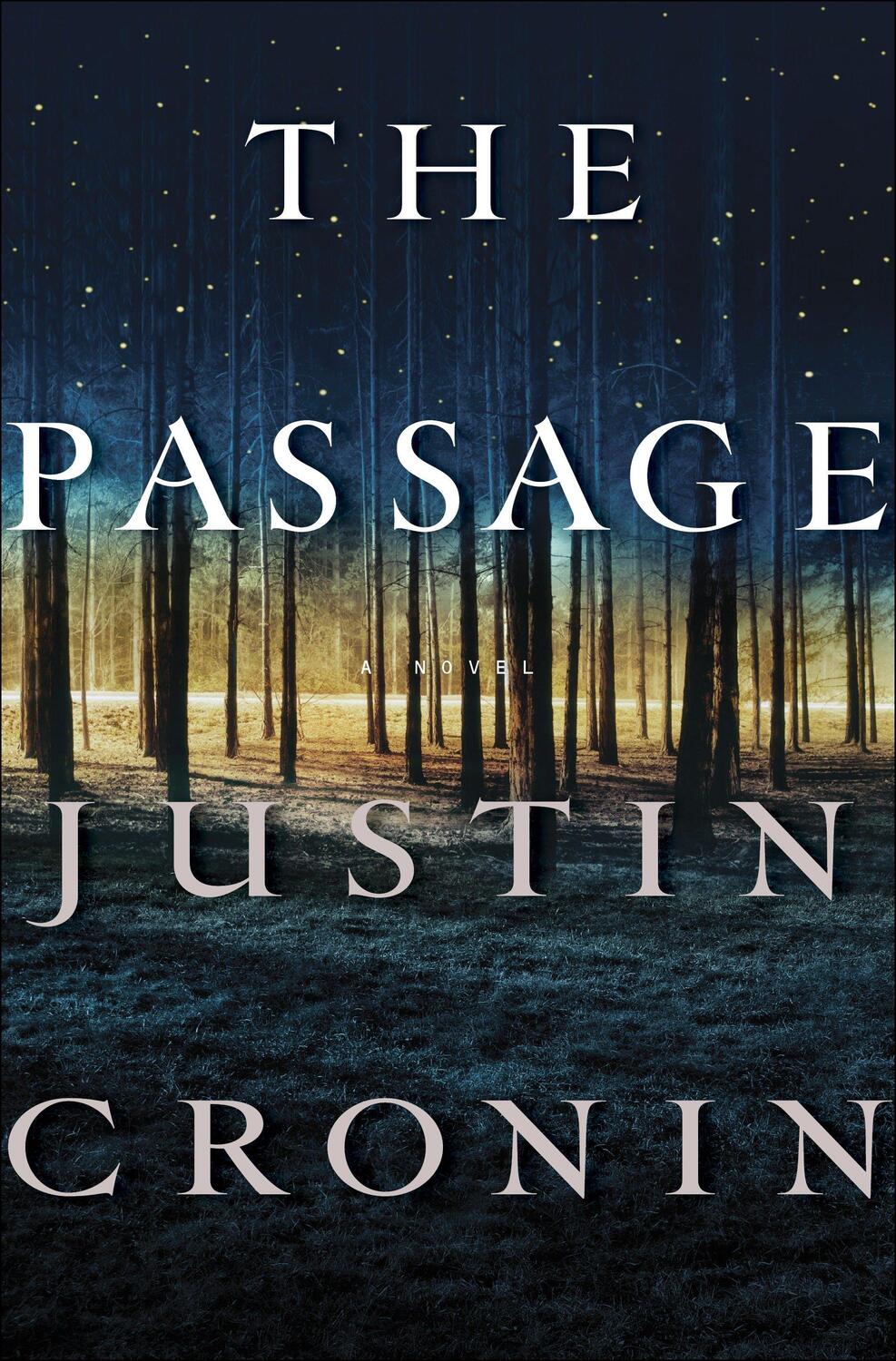 Cover: 9780345504968 | The Passage | A Novel (Book One of the Passage Trilogy) | Cronin