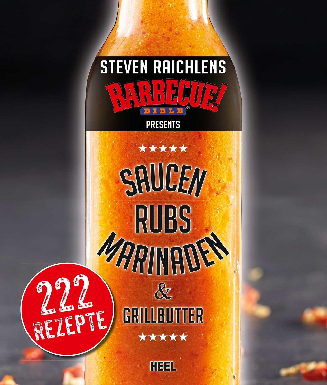 Cover: 9783958430525 | Steven Raichlens Barbecue Bible | Steven Raichlen | Buch | Deutsch
