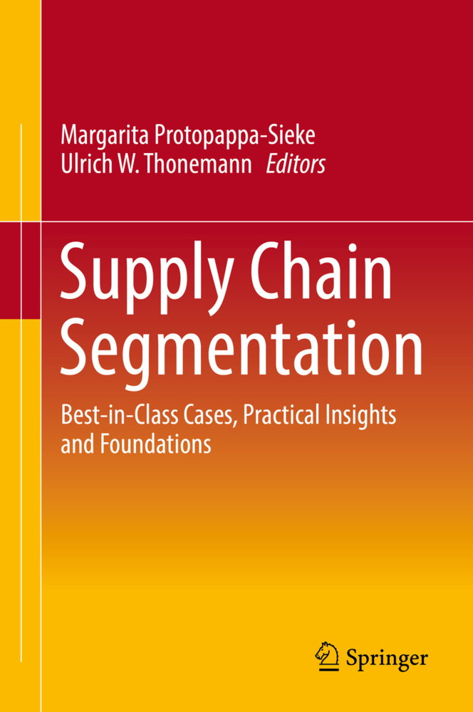Cover: 9783319541327 | Supply Chain Segmentation | Margarita Protopappa-Sieke (u. a.) | Buch
