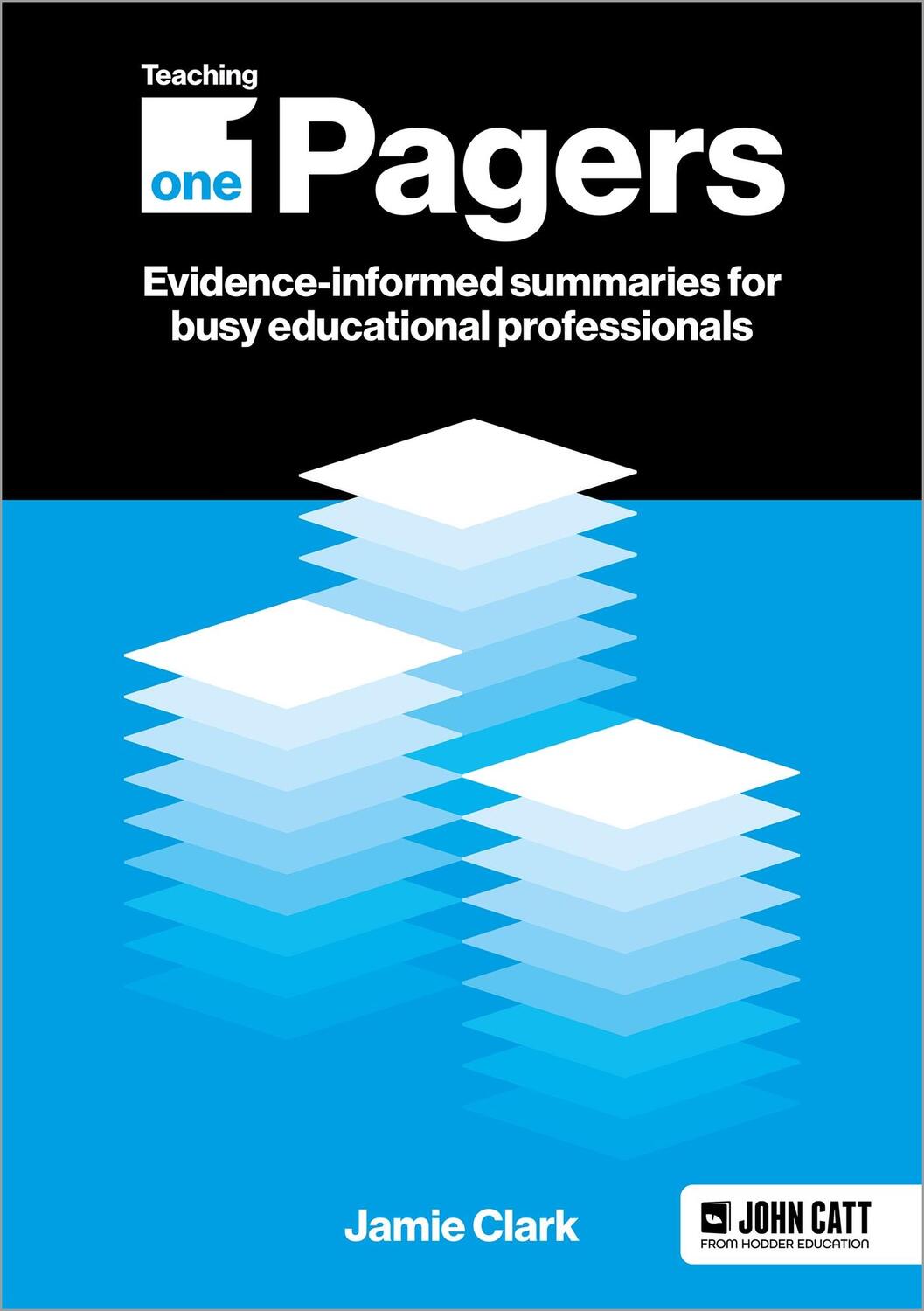 Cover: 9781398388659 | Teaching One-Pagers: Evidence-informed summaries for busy...