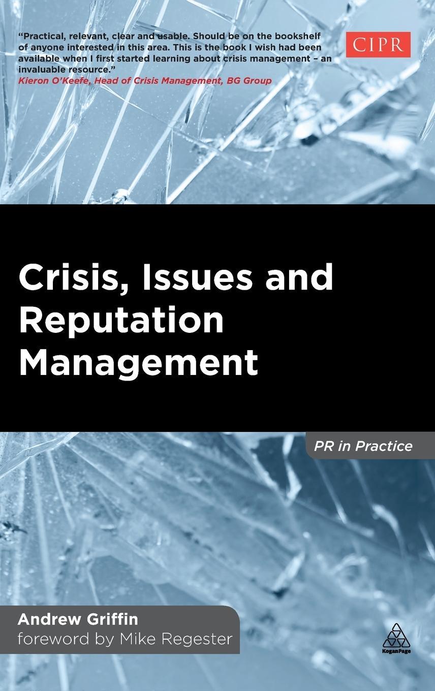 Cover: 9780749476533 | Crisis, Issues and Reputation Management | Andrew Griffin | Buch