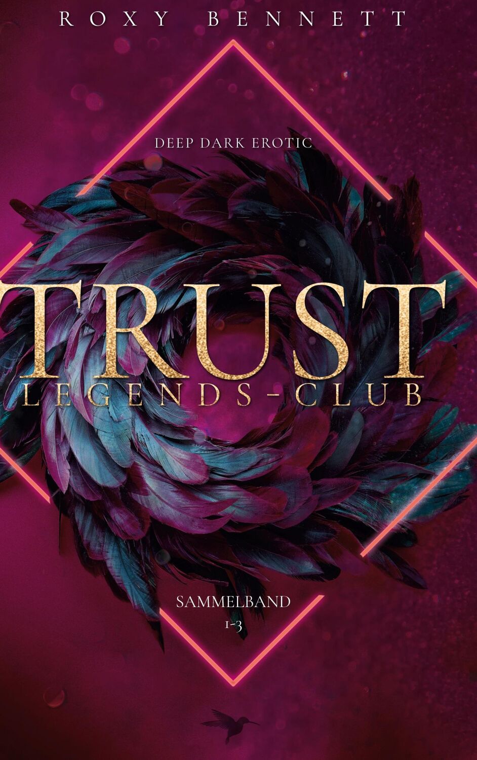 Cover: 9783755732556 | Trust | Sammelband | Roxy Bennett | Taschenbuch | Legends Club | 2021