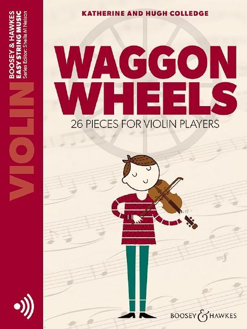 Cover: 9790060138270 | Waggon Wheels | 26 Stücke. Violine | Broschüre | Easy String Music