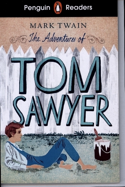 Cover: 9780241430880 | Penguin Readers Level 2: The Adventures of Tom Sawyer (ELT Graded...