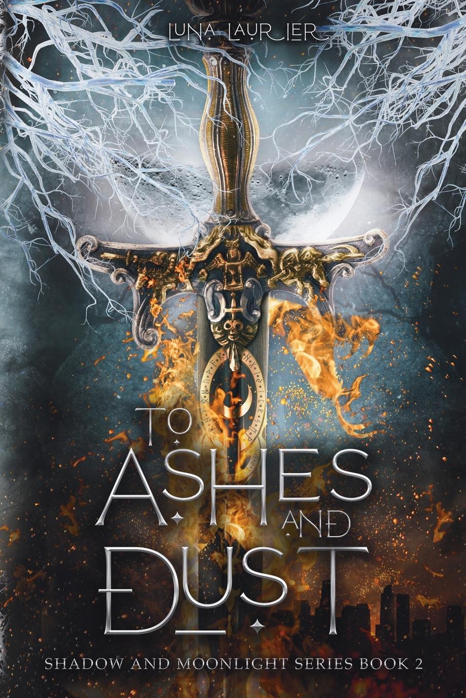 Cover: 9798985972382 | To Ashes and Dust | Luna Laurier | Taschenbuch | Englisch | 2023