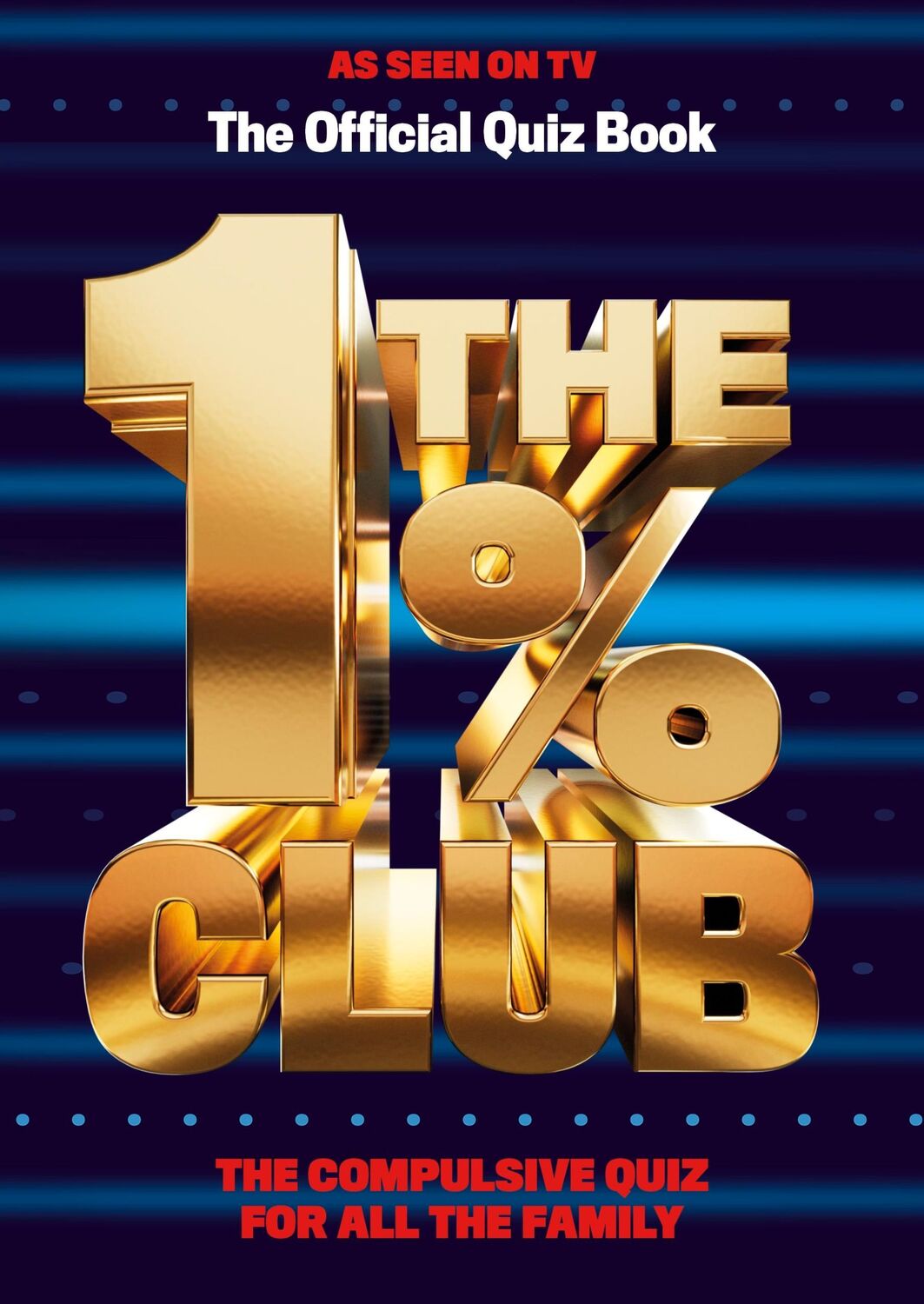 Cover: 9780857506412 | The 1% Club | The Official Quiz Book | Bbc Studios | Taschenbuch