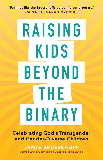 Cover: 9781506488646 | Raising Kids beyond the Binary | Jamie Bruesehoff | Taschenbuch | 2023