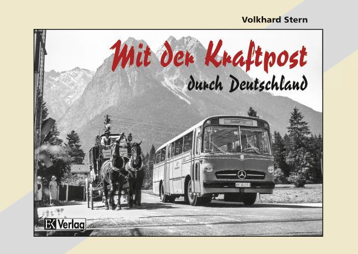 Cover: 9783882558548 | Mit der Kraftpost durch Deutschland | Volkhard Stern | Buch | Deutsch