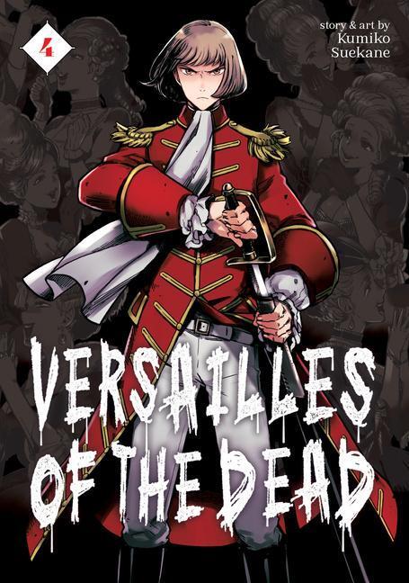 Cover: 9781638587552 | Versailles of the Dead Vol. 4 | Kumiko Suekane | Taschenbuch | 2023