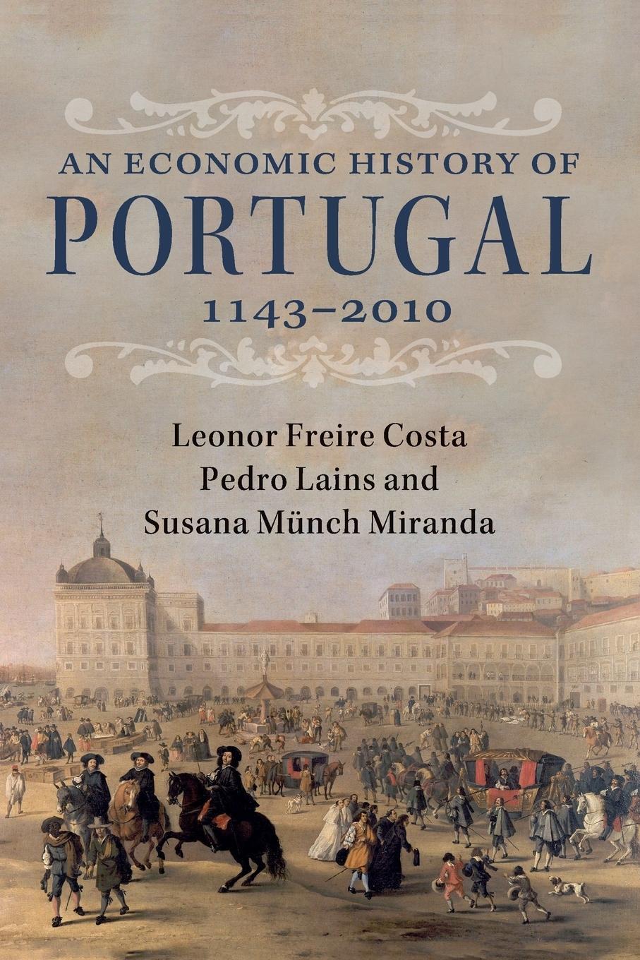 Cover: 9781108705936 | An Economic History of Portugal, 1143-2010 | Costa (u. a.) | Buch
