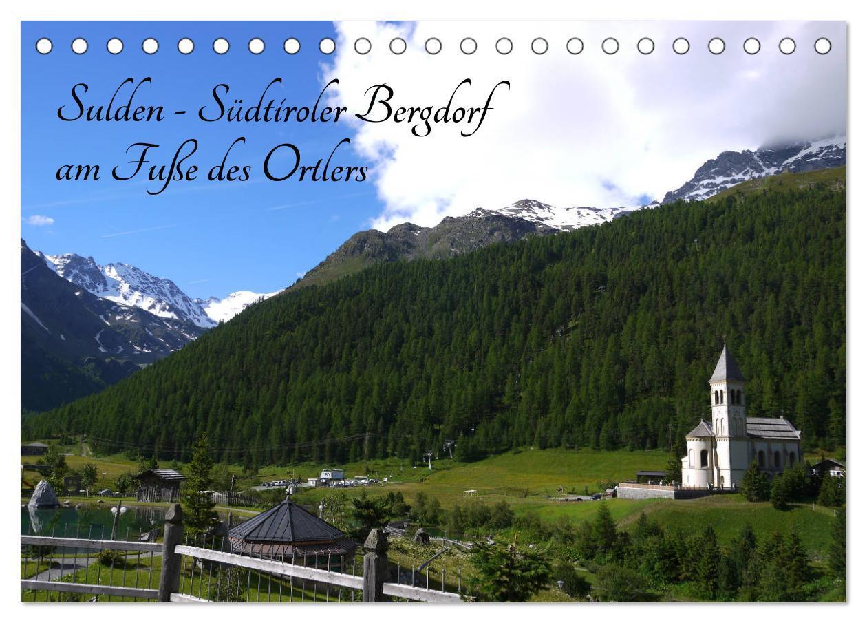 Cover: 9783383229428 | Sulden - Südtiroler Bergdorf am Fuße des Ortlers (Tischkalender...