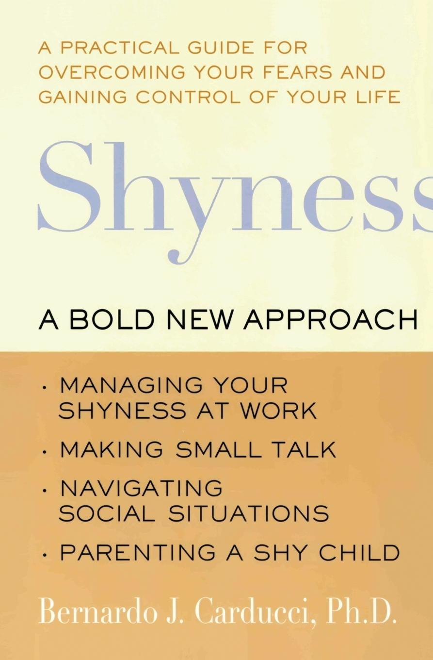 Cover: 9780060930684 | Shyness | A Bold New Approach | Bernardo J Carducci (u. a.) | Buch