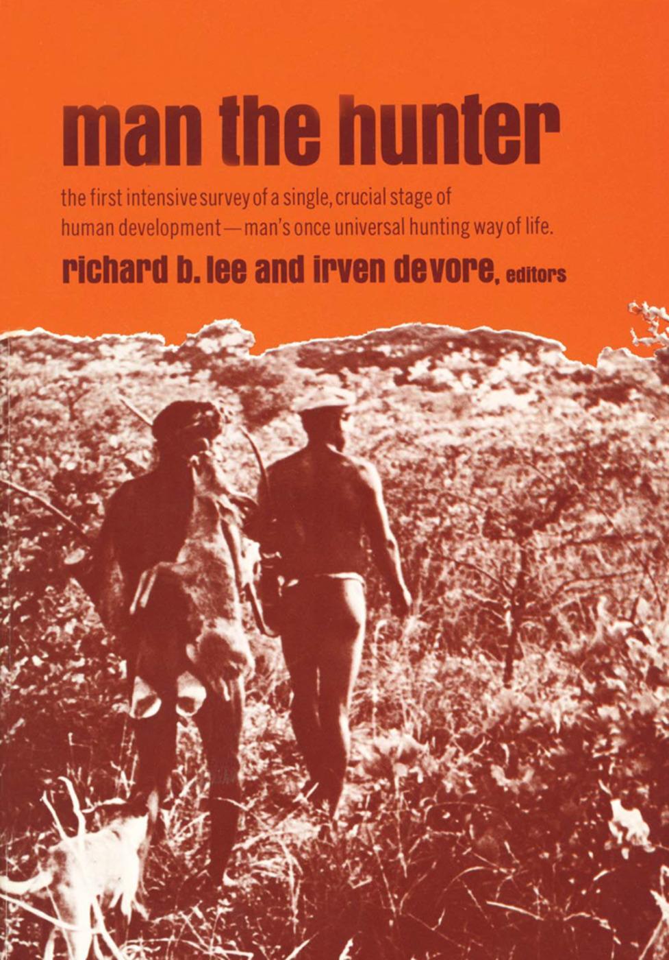 Cover: 9780202330327 | Man the Hunter | Irven Devore (u. a.) | Taschenbuch | Englisch