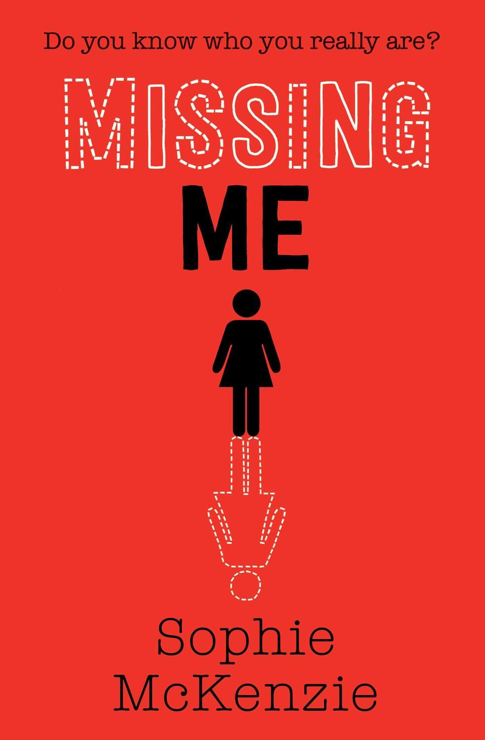Cover: 9781471185793 | Missing Me | Sophie McKenzie | Taschenbuch | Englisch | 2019