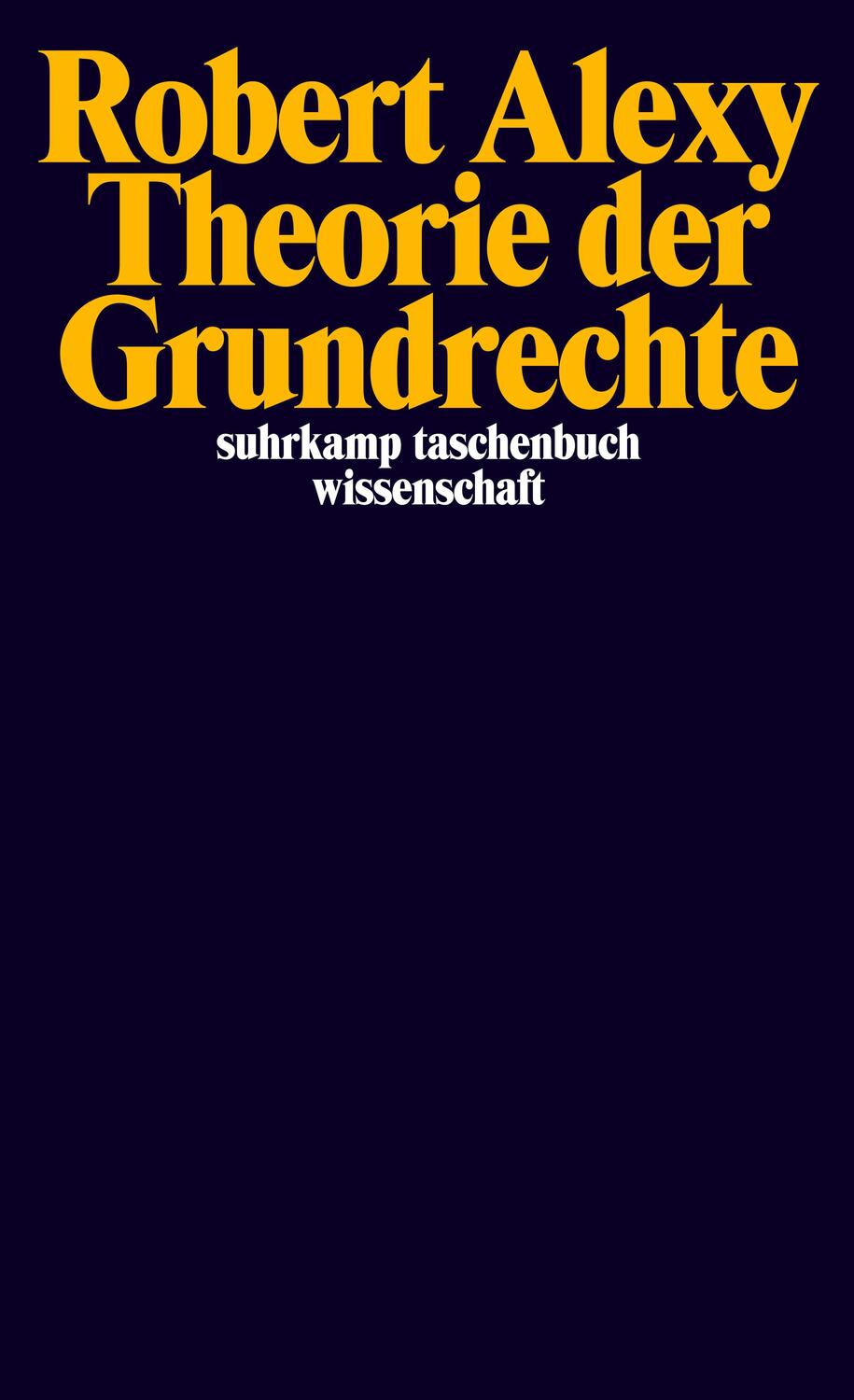 Cover: 9783518281826 | Theorie der Grundrechte | Robert Alexy | Taschenbuch | Deutsch | 1986