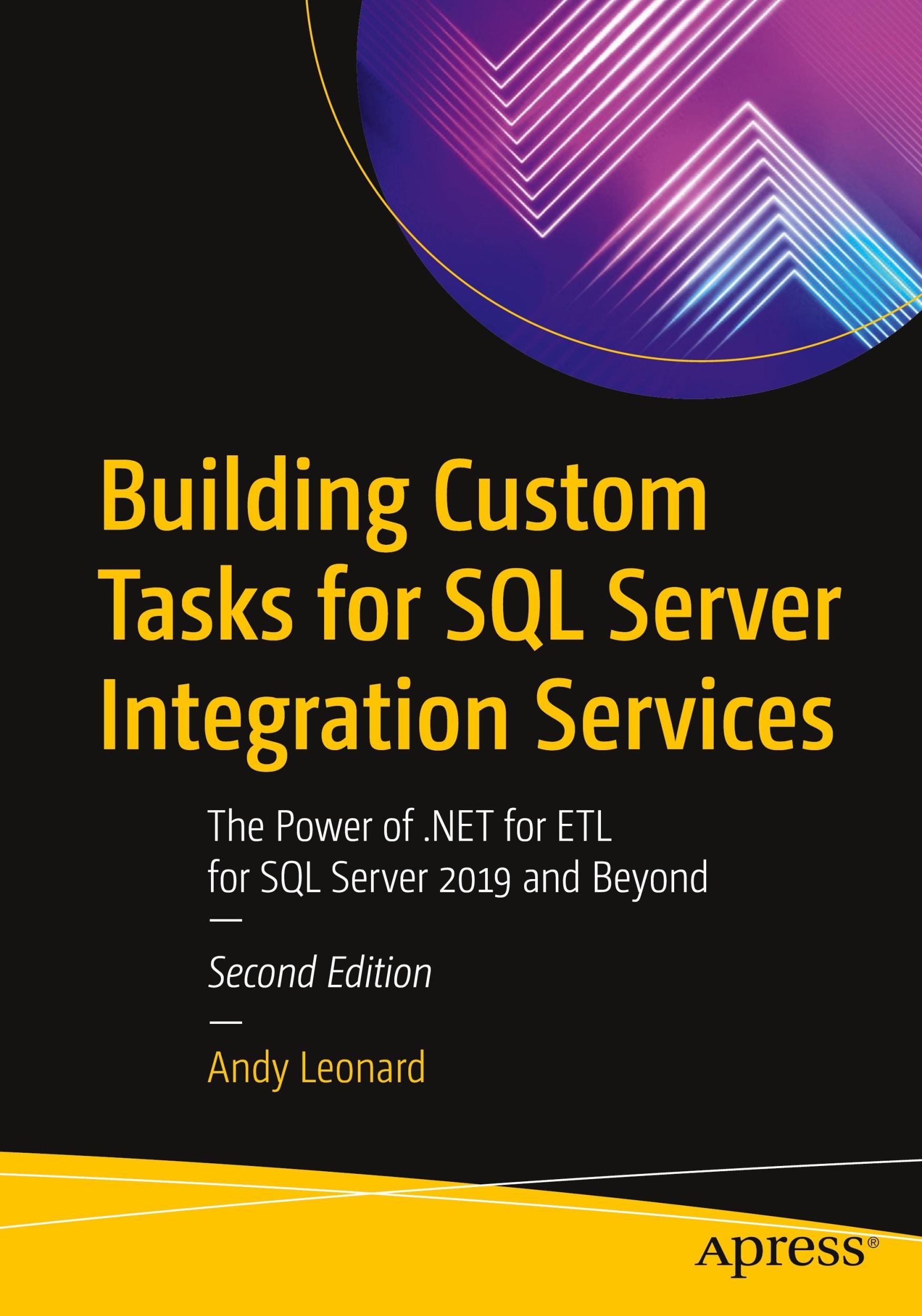 Cover: 9781484264812 | Building Custom Tasks for SQL Server Integration Services | Leonard