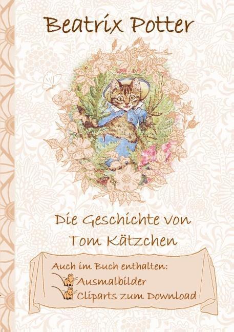 Cover: 9783752843071 | Die Geschichte von Tom Kätzchen (inklusive Ausmalbilder und...