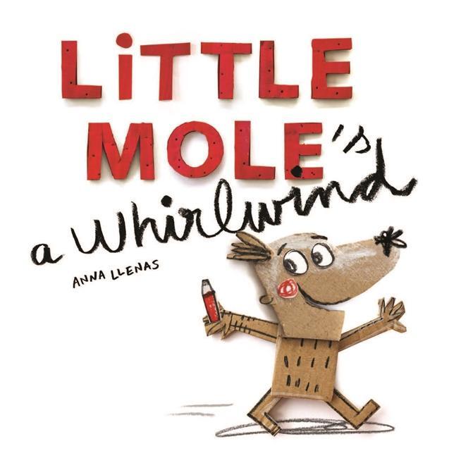 Cover: 9781787412316 | Little Mole is a Whirlwind | Anna Llenas | Taschenbuch | Englisch